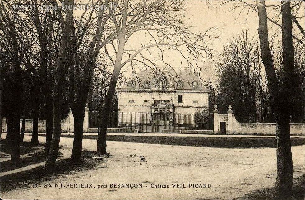 13 - SAINT-FERJEUX, près BESANÇON - Château VEIL PICARD